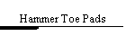 Hammer Toe Pads