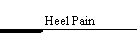 Heel Pain