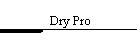 Dry Pro